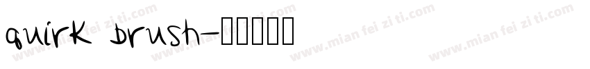 quirk brush字体转换